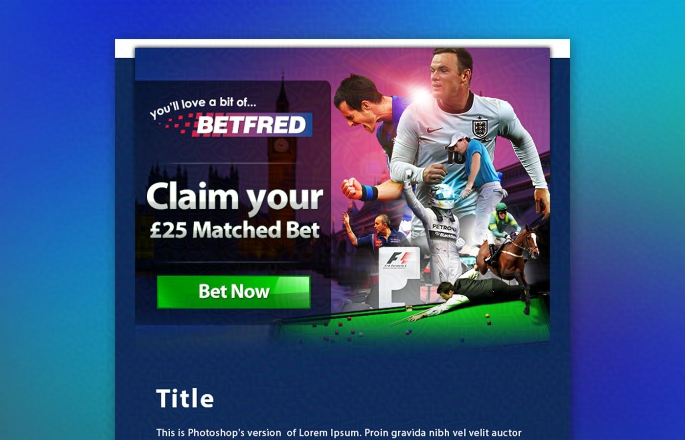 Claim your £25 Matched Bet desktop ad unit with placeholder title and body copy